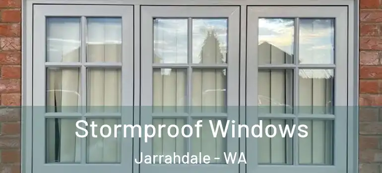 Stormproof Windows Jarrahdale - WA