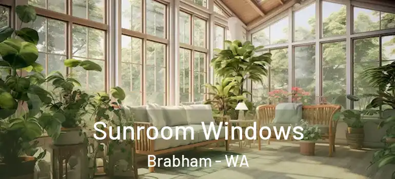  Sunroom Windows Brabham - WA