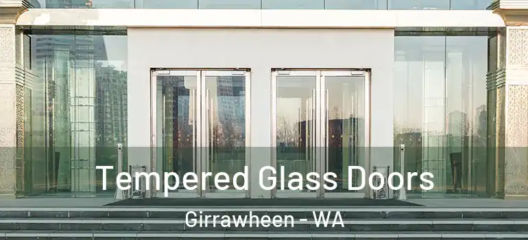  Tempered Glass Doors Girrawheen - WA