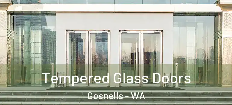 Tempered Glass Doors Gosnells - WA