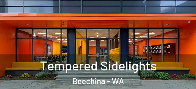  Tempered Sidelights Beechina - WA