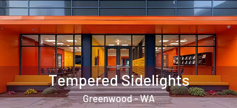  Tempered Sidelights Greenwood - WA