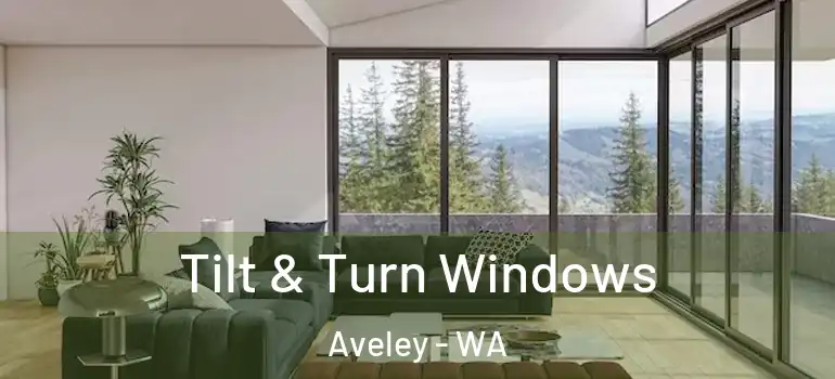 Tilt & Turn Windows Aveley - WA