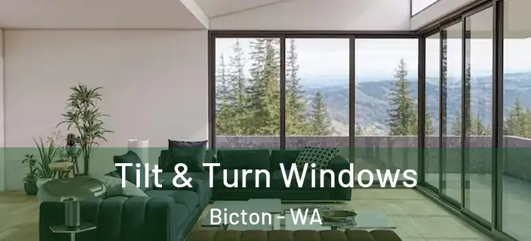 Tilt & Turn Windows Bicton - WA