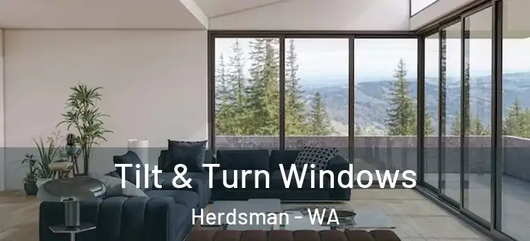 Tilt & Turn Windows Herdsman - WA