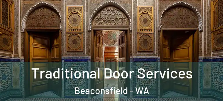  Traditional Door Services Beaconsfield - WA