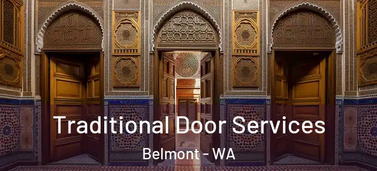  Traditional Door Services Belmont - WA