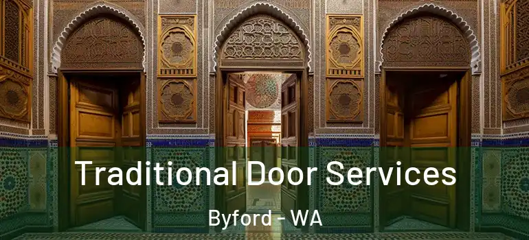 Traditional Door Services Byford - WA