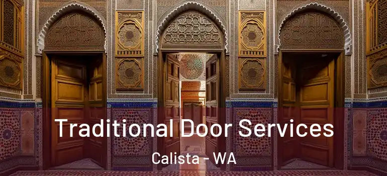 Traditional Door Services Calista - WA