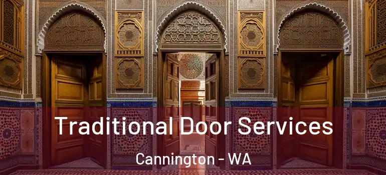  Traditional Door Services Cannington - WA