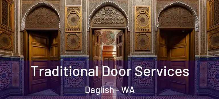 Traditional Door Services Daglish - WA
