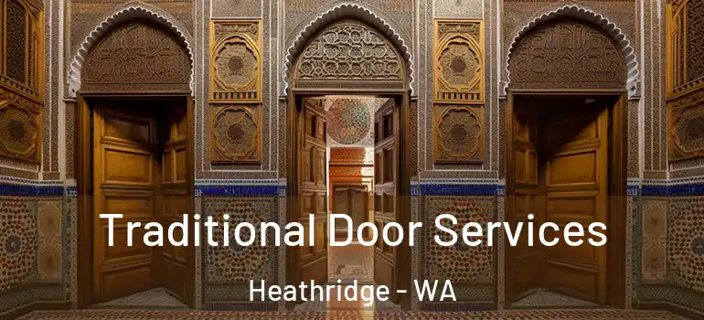  Traditional Door Services Heathridge - WA