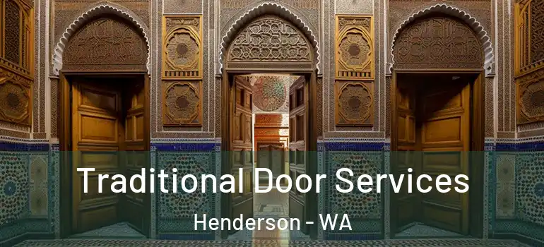 Traditional Door Services Henderson - WA