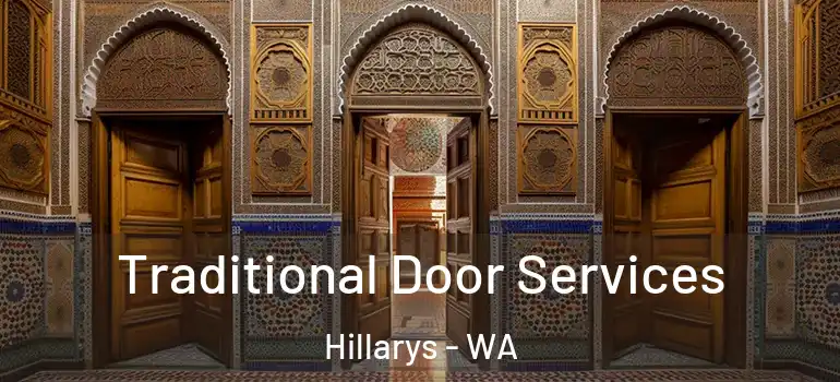  Traditional Door Services Hillarys - WA
