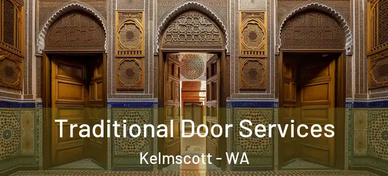 Traditional Door Services Kelmscott - WA