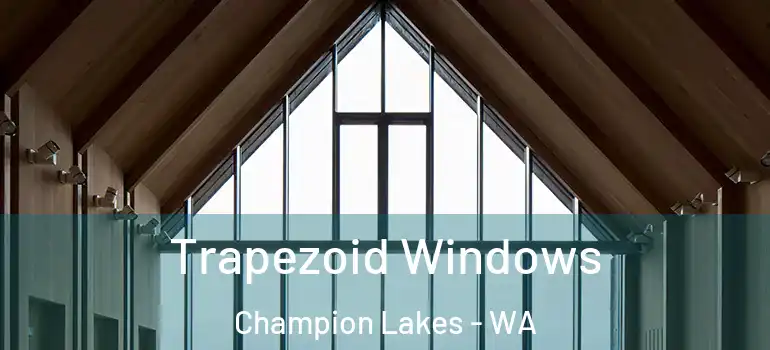 Trapezoid Windows Champion Lakes - WA