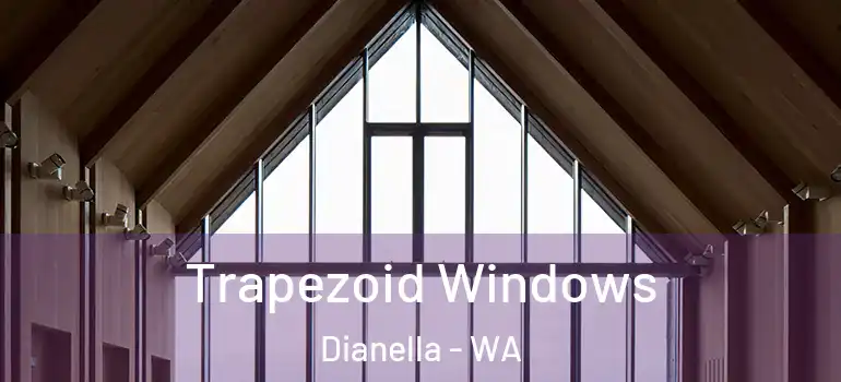 Trapezoid Windows Dianella - WA