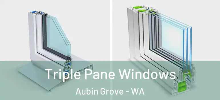 Triple Pane Windows Aubin Grove - WA