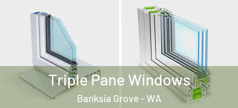 Triple Pane Windows Banksia Grove - WA