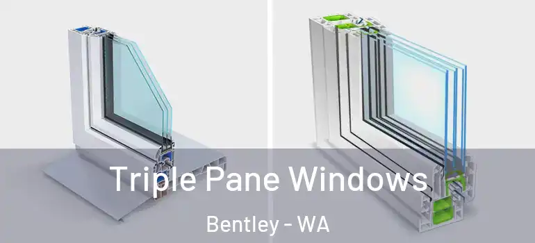 Triple Pane Windows Bentley - WA