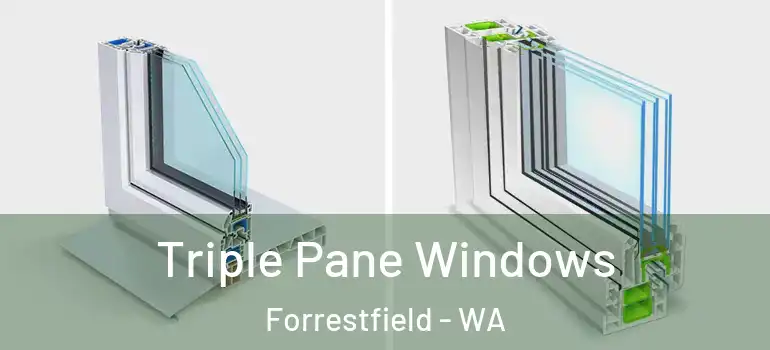 Triple Pane Windows Forrestfield - WA