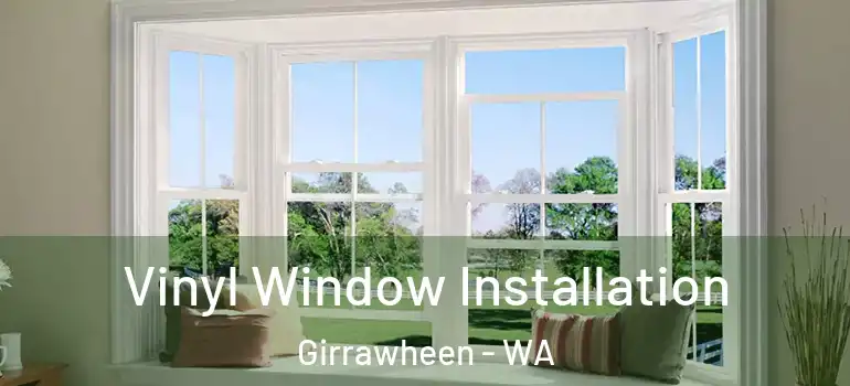  Vinyl Window Installation Girrawheen - WA