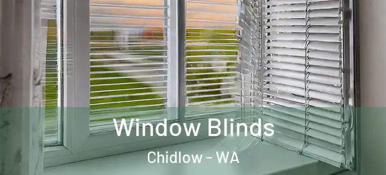  Window Blinds Chidlow - WA