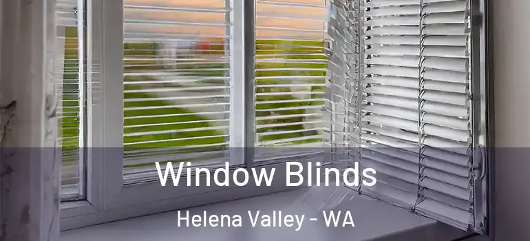  Window Blinds Helena Valley - WA
