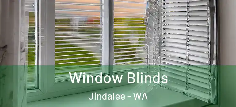  Window Blinds Jindalee - WA