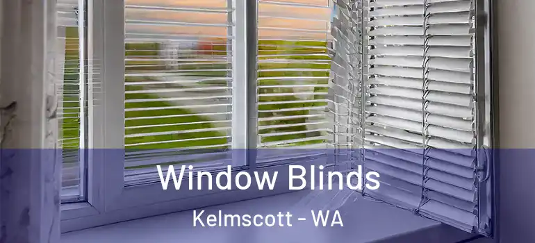 Window Blinds Kelmscott - WA
