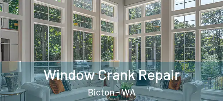  Window Crank Repair Bicton - WA