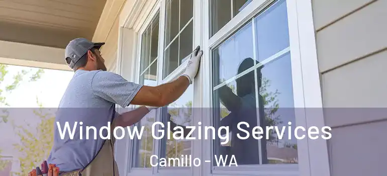 Window Glazing Services Camillo - WA