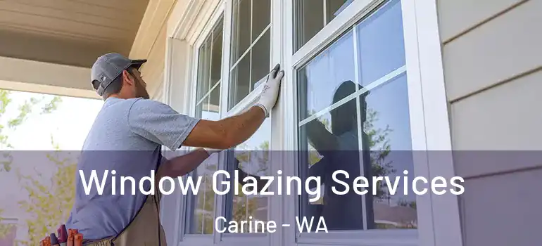  Window Glazing Services Carine - WA