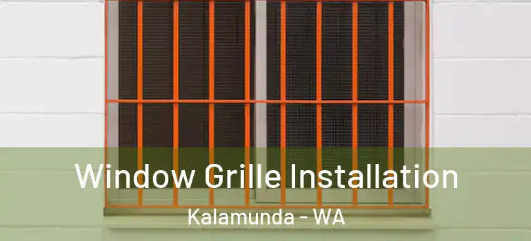 Window Grille Installation Kalamunda - WA