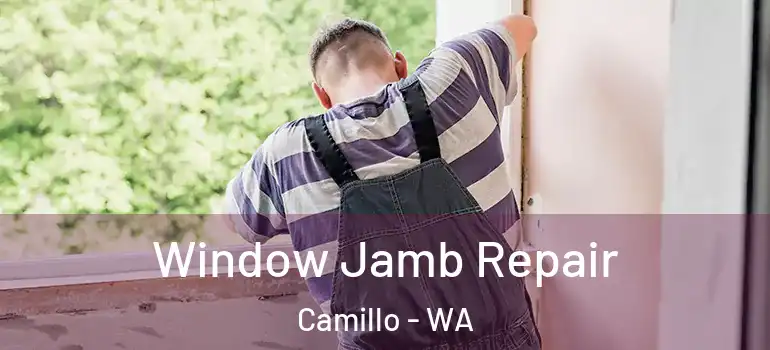  Window Jamb Repair Camillo - WA