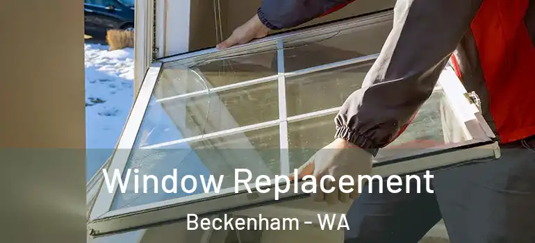 Window Replacement Beckenham - WA