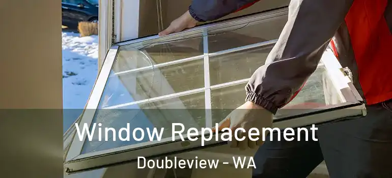 Window Replacement Doubleview - WA