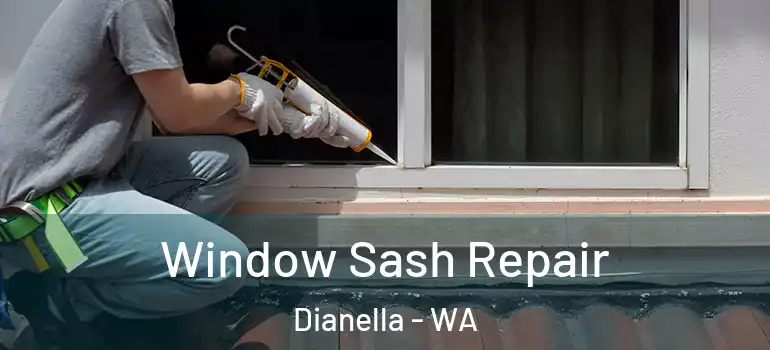  Window Sash Repair Dianella - WA
