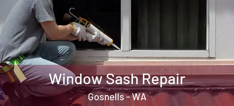 Window Sash Repair Gosnells - WA