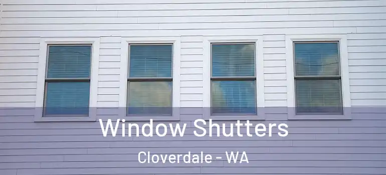 Window Shutters Cloverdale - WA