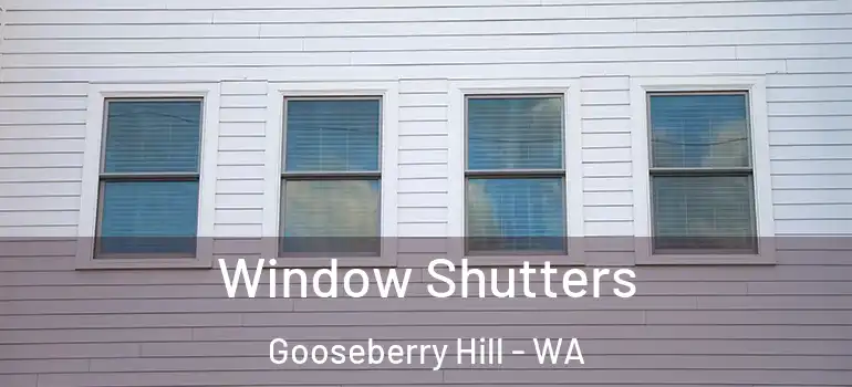 Window Shutters Gooseberry Hill - WA