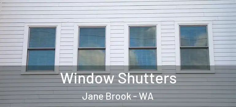  Window Shutters Jane Brook - WA