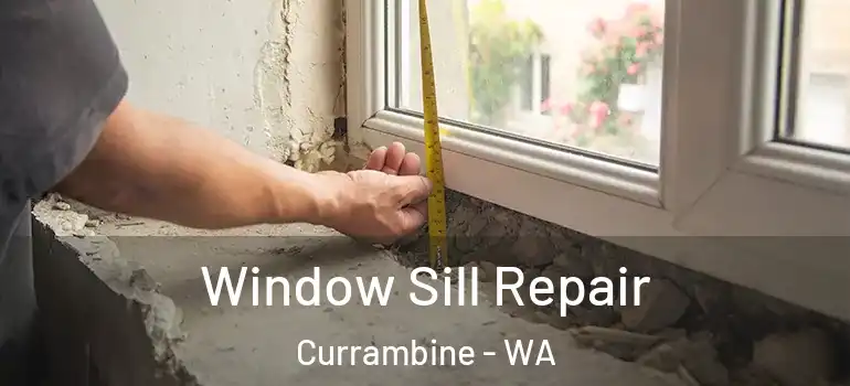 Window Sill Repair Currambine - WA