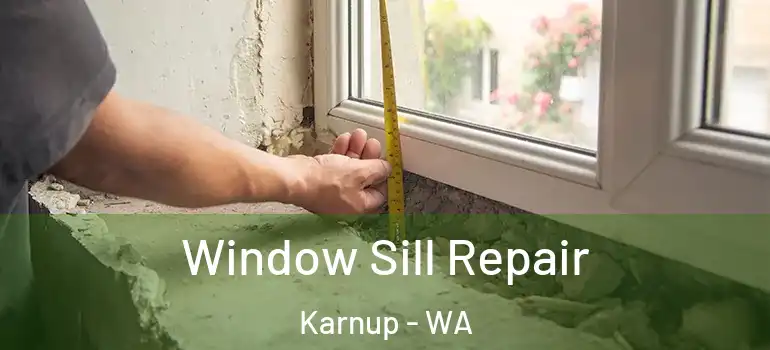  Window Sill Repair Karnup - WA