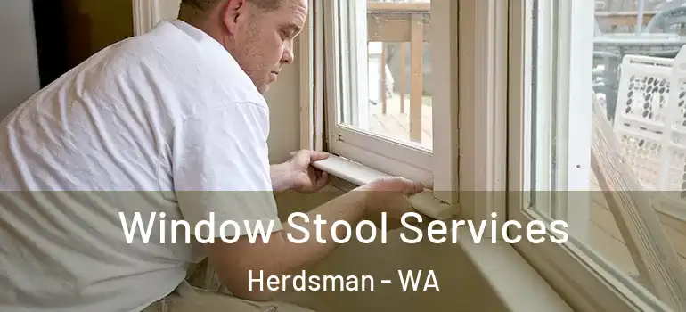 Window Stool Services Herdsman - WA