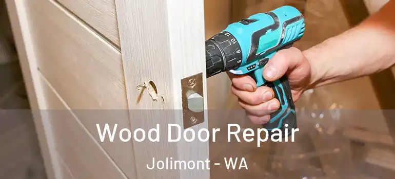  Wood Door Repair Jolimont - WA