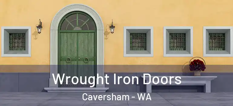 Wrought Iron Doors Caversham - WA