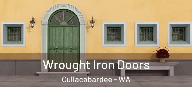  Wrought Iron Doors Cullacabardee - WA