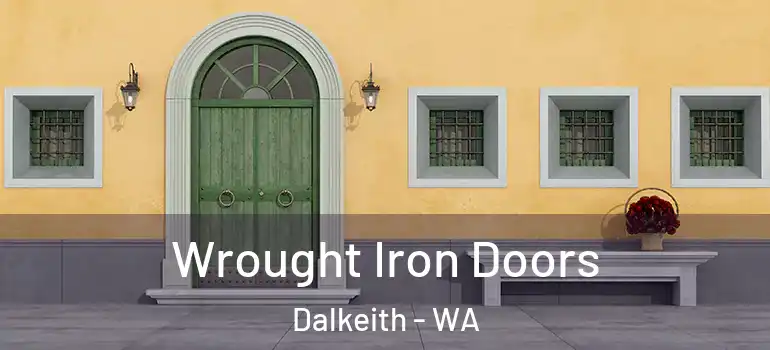  Wrought Iron Doors Dalkeith - WA