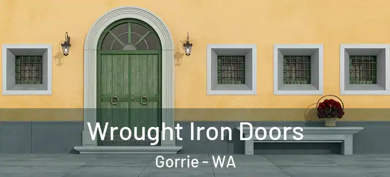  Wrought Iron Doors Gorrie - WA